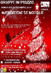 Gruppi in Piazza - Mercatini di Natale 2014