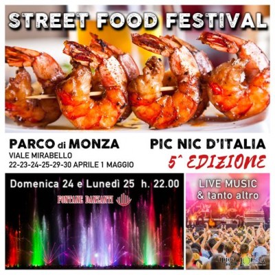PIC NIC D’ITALIA • STREET FOOD FESTIVAL