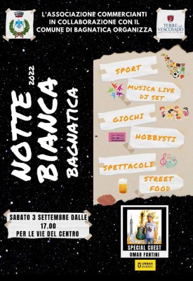 Notte bianca Bagnatica